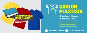 sablon plastisol murah depo kaos